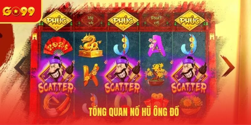 Thông tin sơ lược nổ hũ ông đồ